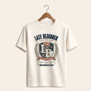 Late Bloomer Athletic Club T-Shirt
